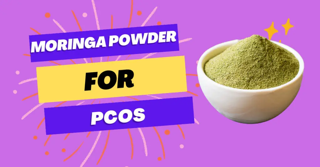 Moringa Powder For PCOS